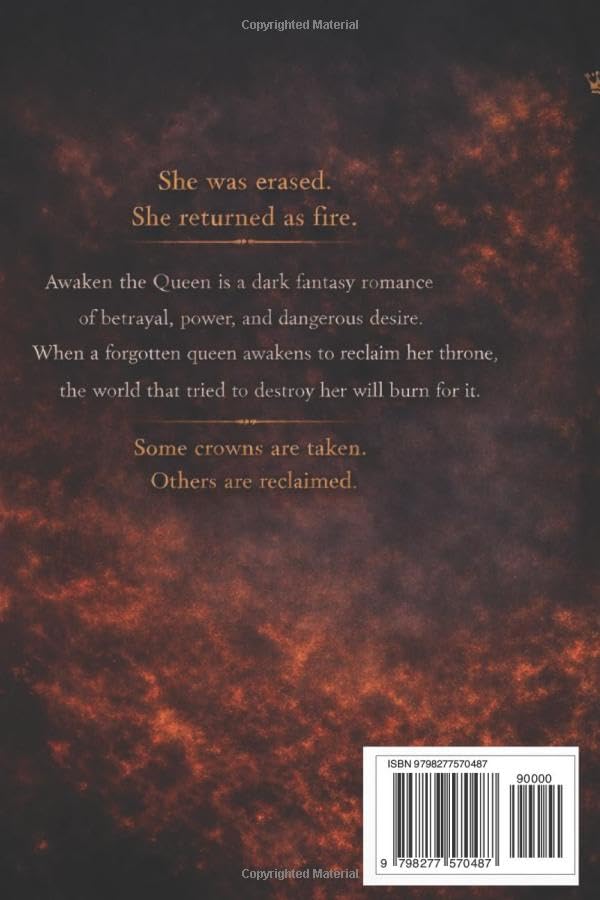 Dark fantasy romance book back cover for "Awaken the Queen" featuring fiery orange smoke and a blurb about a forgotten queen reclaiming her throne.