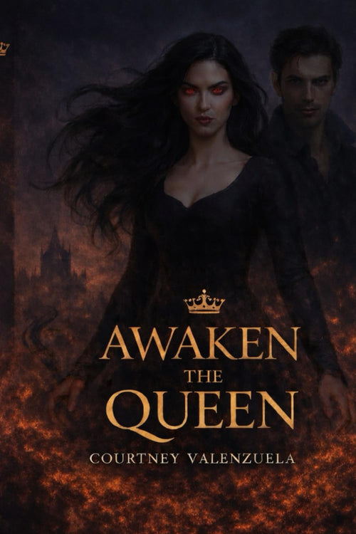 Book cover for "Awaken the Queen" by Courtney Valenzuela, featuring a dark-haired woman with glowing red eyes in a black dress, standing in front of a dark, fiery background with a shadowy male figure behind her.